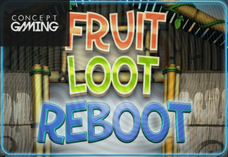 Fruit Loot Reboot